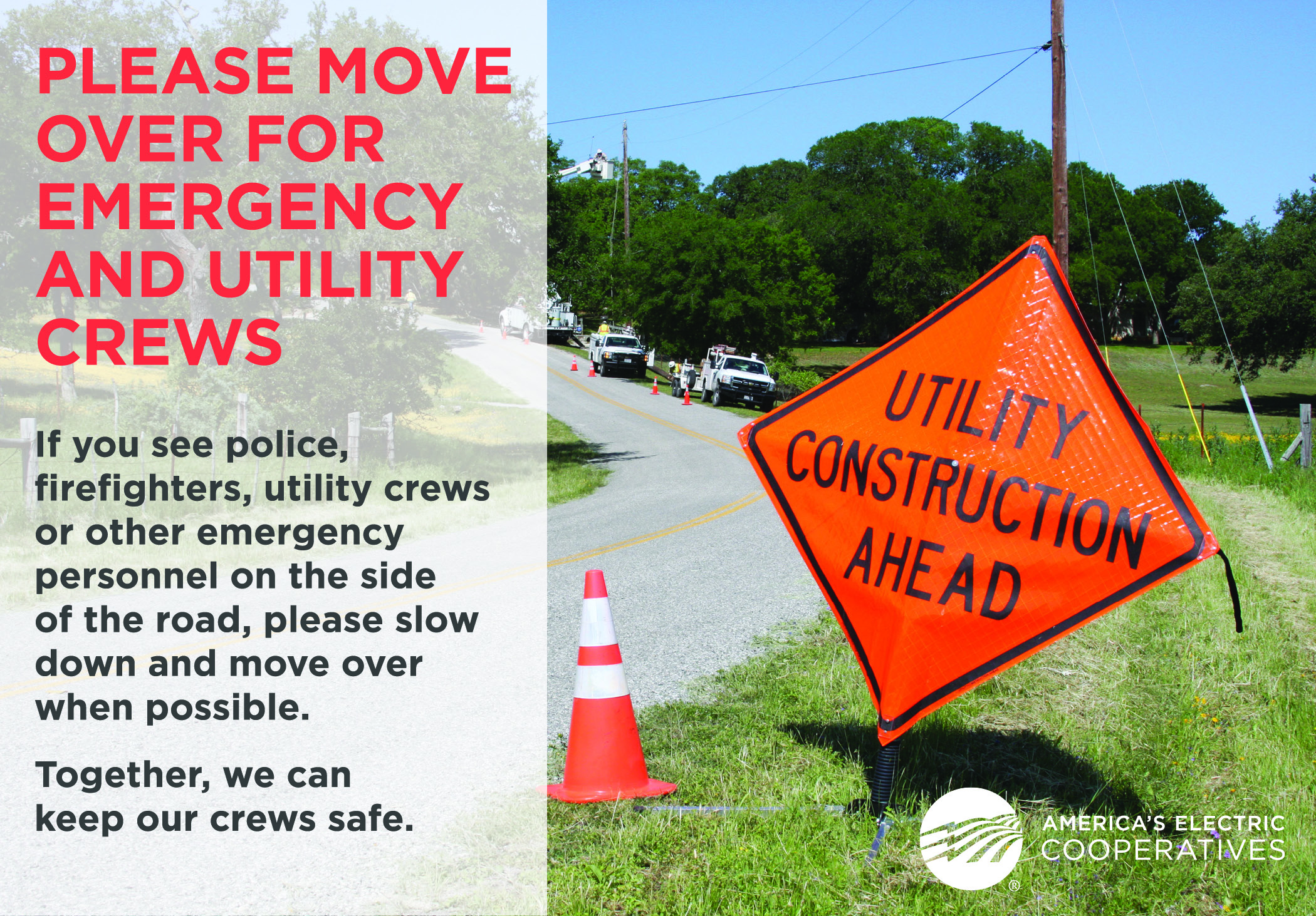 Move over for emergency and utility crew 
